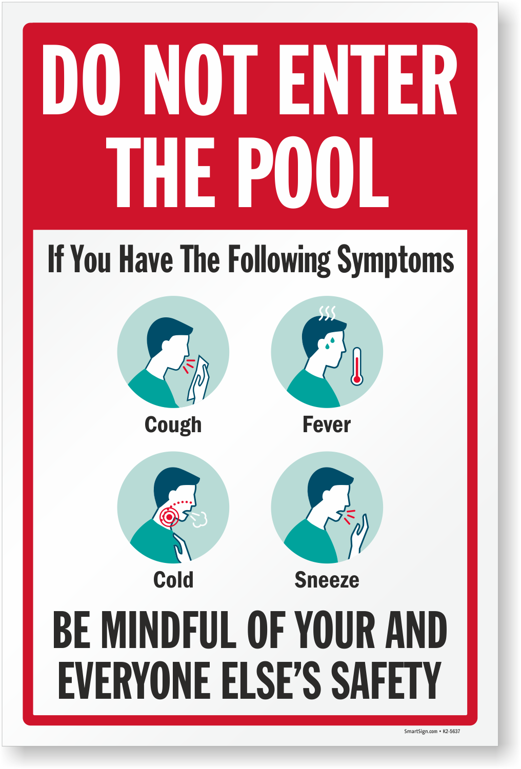 Do Not Enter The Pool If You Have Flu Like Symptoms Sign Panel