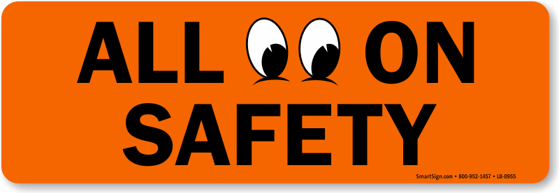 Safety Slogan Signs - MySafetySign.com