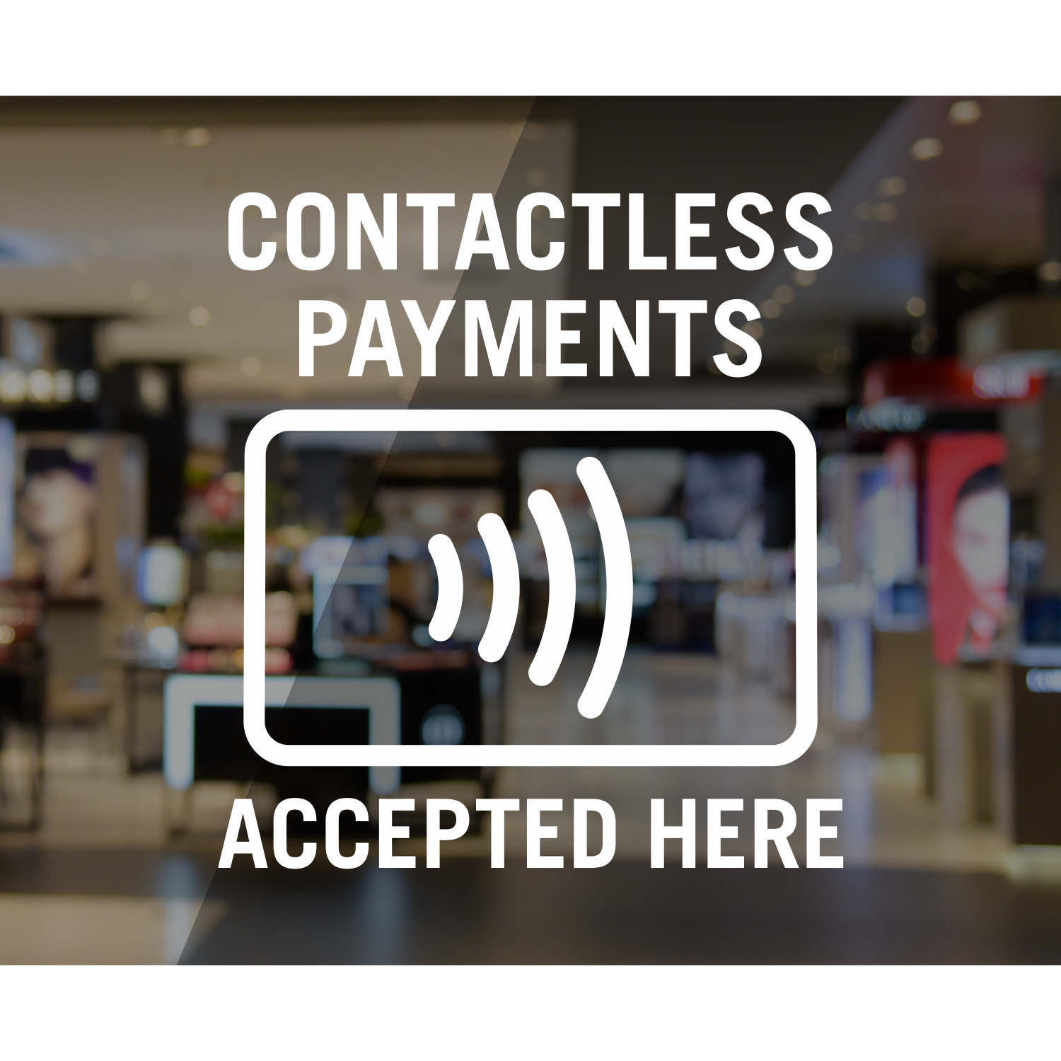 CONTACTLESS PAYMENT WINDOW STICKER DECAL CONTACT LESS EARN MORE REVERSE  FIT WIN 