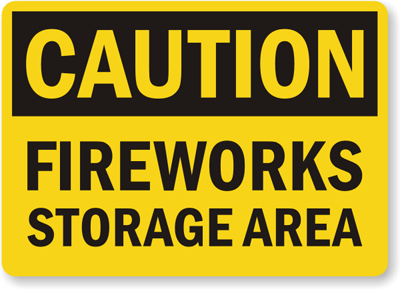 Caution sign for fireworks safety