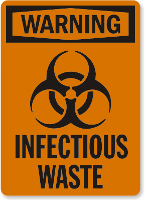 Infectious Waste Sign