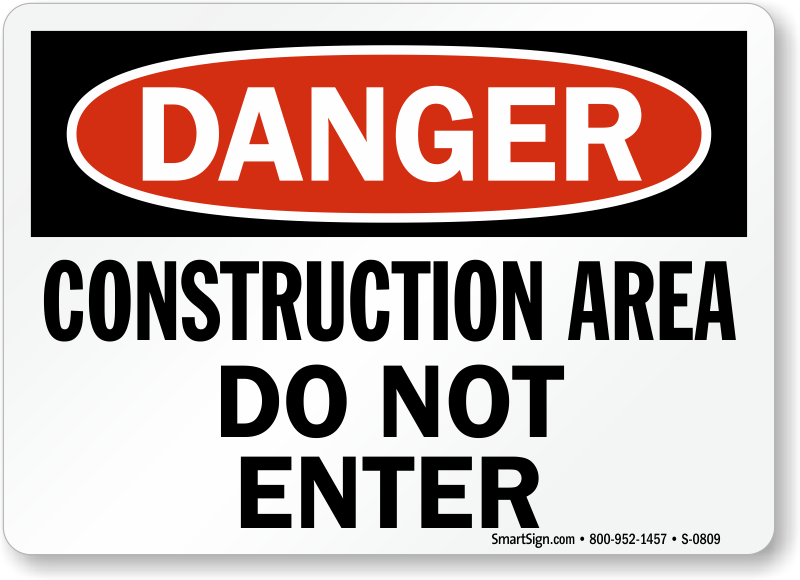 Construction Area Do Not Enter Sign | Ships Fast, SKU: S-0809 ...