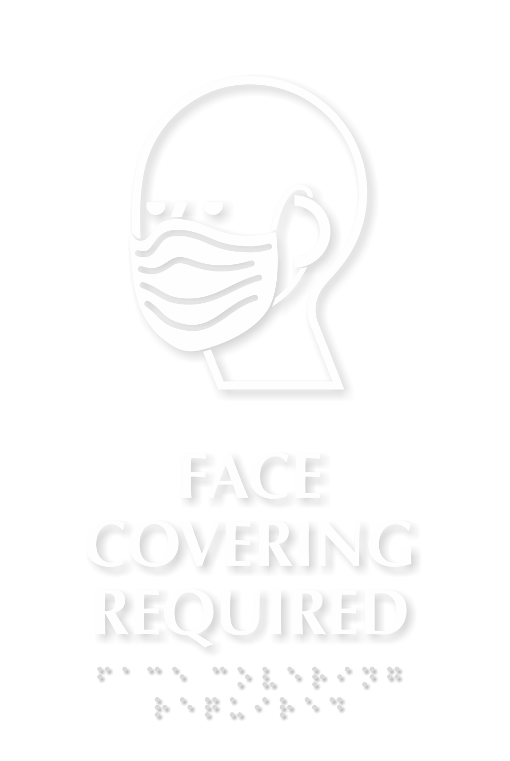 Face Covering Required Braille Sign