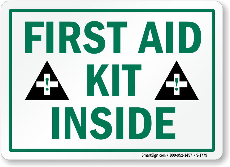 First Aid Kit Located Here Sign