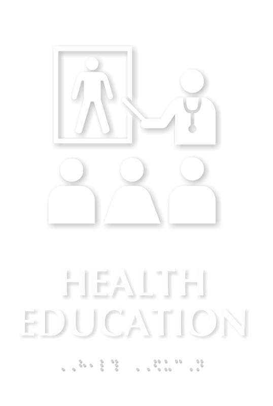 Health Education TactileTouch Braille Sign