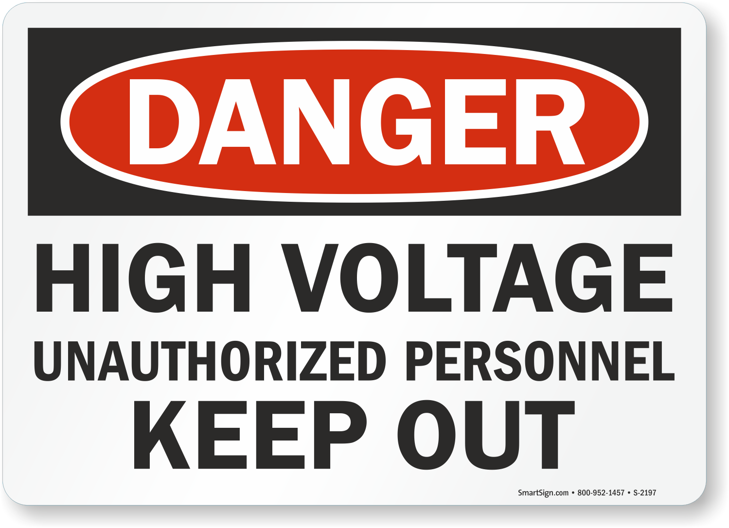 Unauthorized перевод. Danger High Voltage keep out. Danger High Voltage unauthorised personnel keep out плакат. Табличка keep out. Danger High Voltage красные буквы.