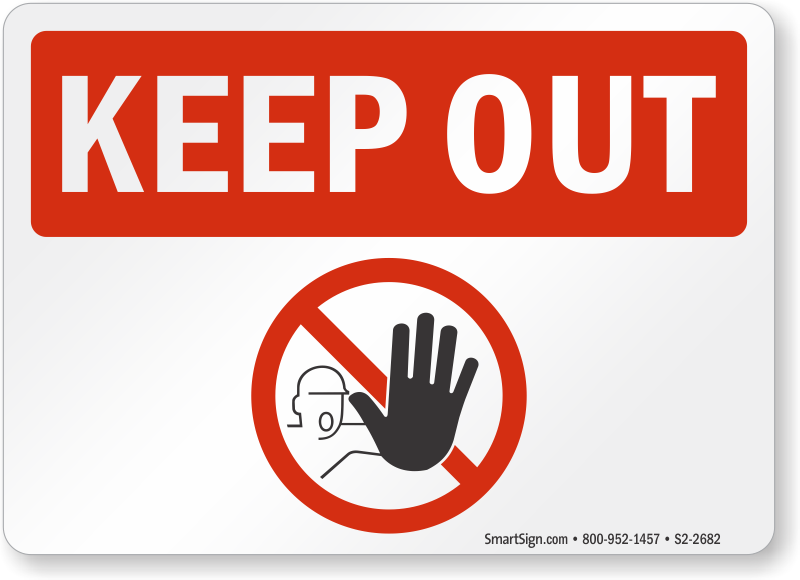 Keep Out Safety Signs | Keep Out Signs - MySafetySign.com