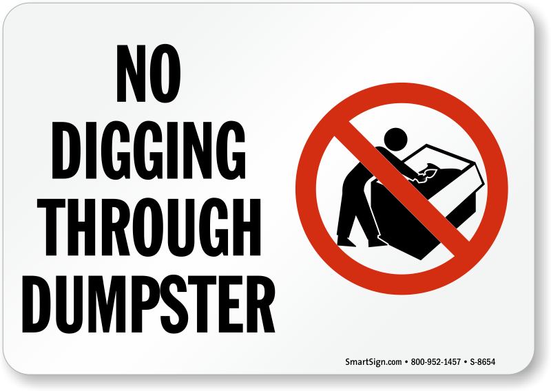 No Digging Sign (with Graphic) - Dumpster Rules Signs, SKU: S-8654