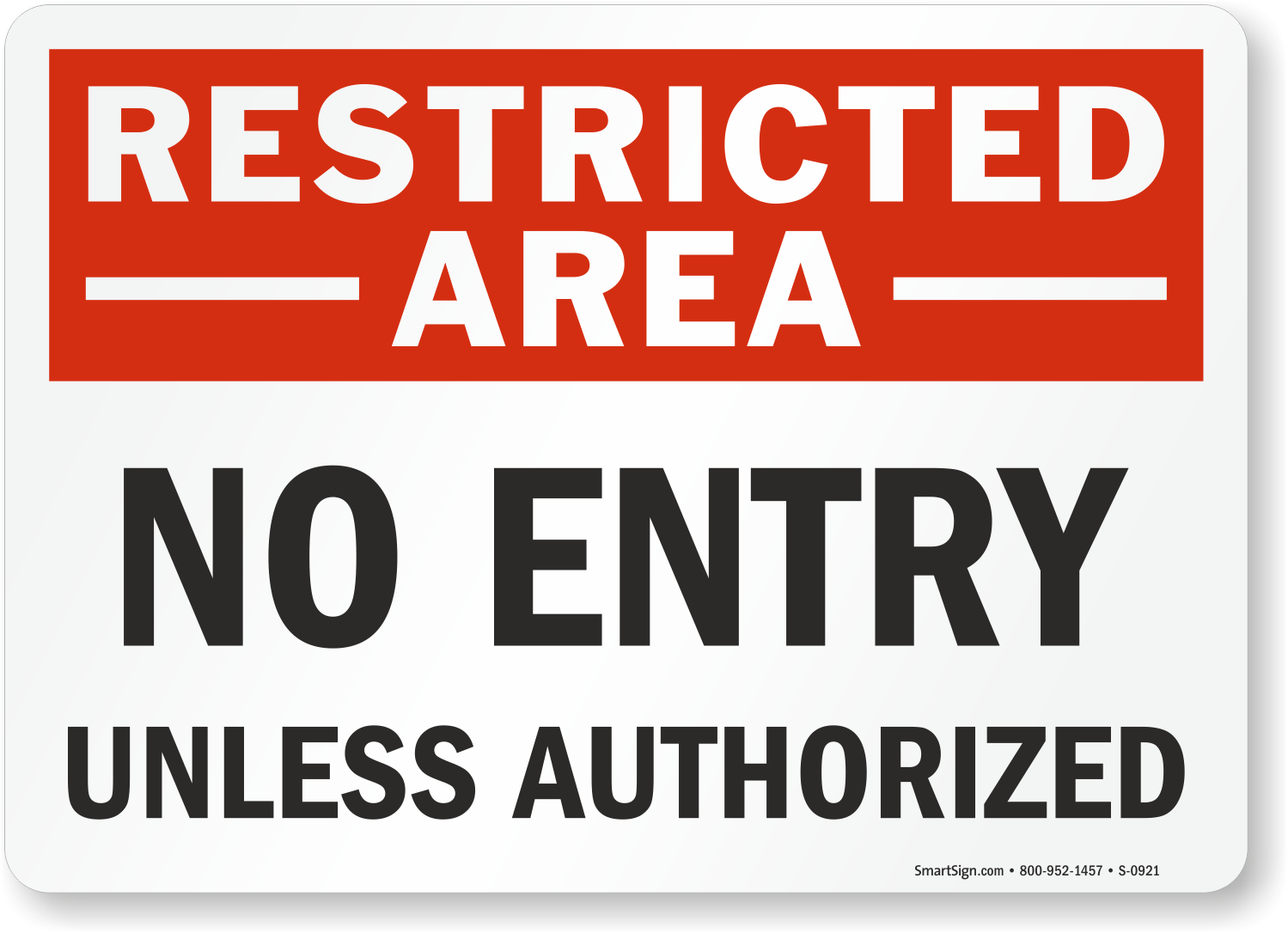 Additional property is not allowed. Restricted area. Warning restricted area. Restricted area sign. Предупреждение на английском.