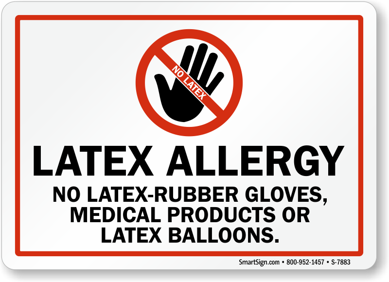 No Latex Rubber Gloves Medical Products Latex Balloons Sign SKU S 