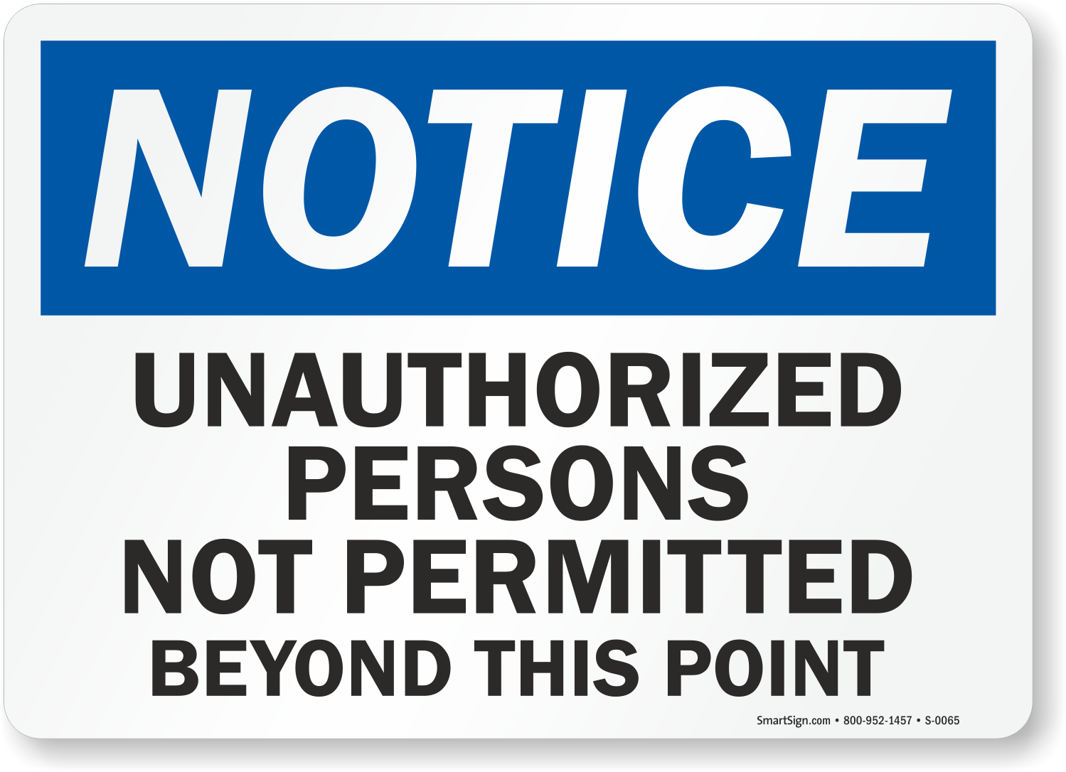 Unauthorized перевод. Unauthorized persons not permitted. No unauthorized persons allowed Beyond this point sign. Do not enter Beyond this point. Restricted area .no unauthorized personal . Beyond this point перевод на русский.