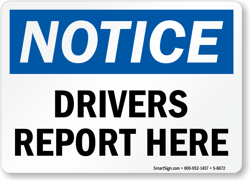 drivers report here sign