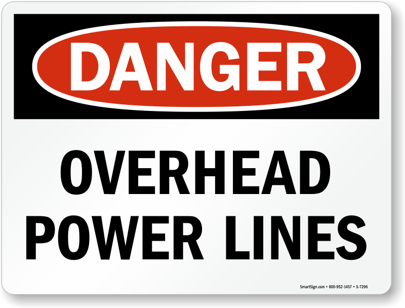 Overhead Power Line Signs Wires Overhead Signs