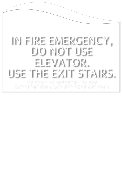 In Case of Fire - Use Stairs Sign