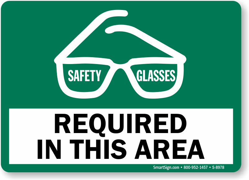 Safety Glasses Required In This Area Sign Sku S 8978