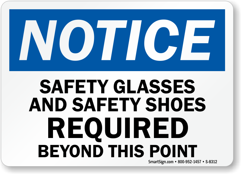 Wear Your Safety Glasses Sign 7 x 10 Wear Your Safety Glasses Sign 7 x 10 Thomas Scientific PS Vinyl National Marker SF39PSafety First 