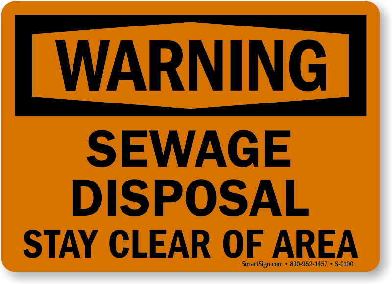 Stay clear. Sewage Disposal. Warning. Sewage Disposal Certificate.