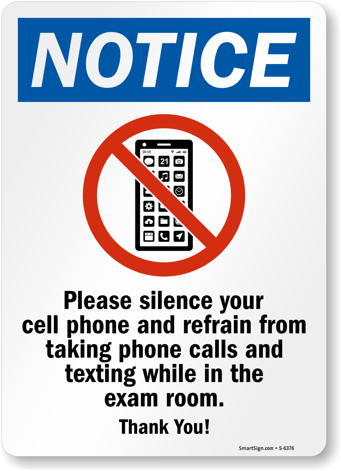 Refrain From Cell Phone Use Signs