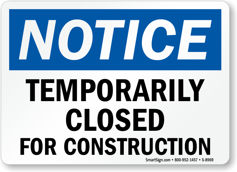 Image result for temporarily closed for renovation