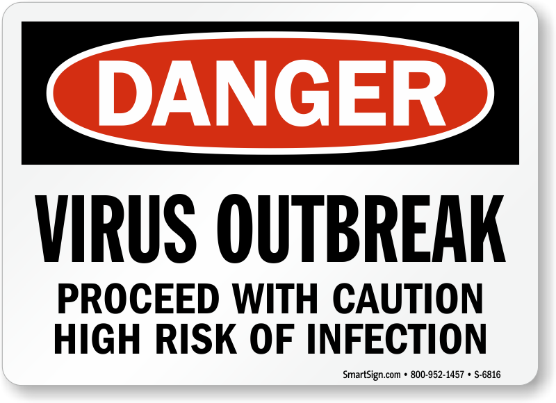 virus-outbreak-proceed-with-caution-osha-danger-sign-sku-s-6816