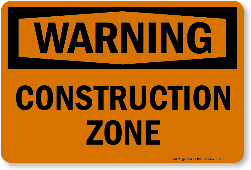 construction-zone-sign-osha-warning-sku-s-9135-mysafetysign