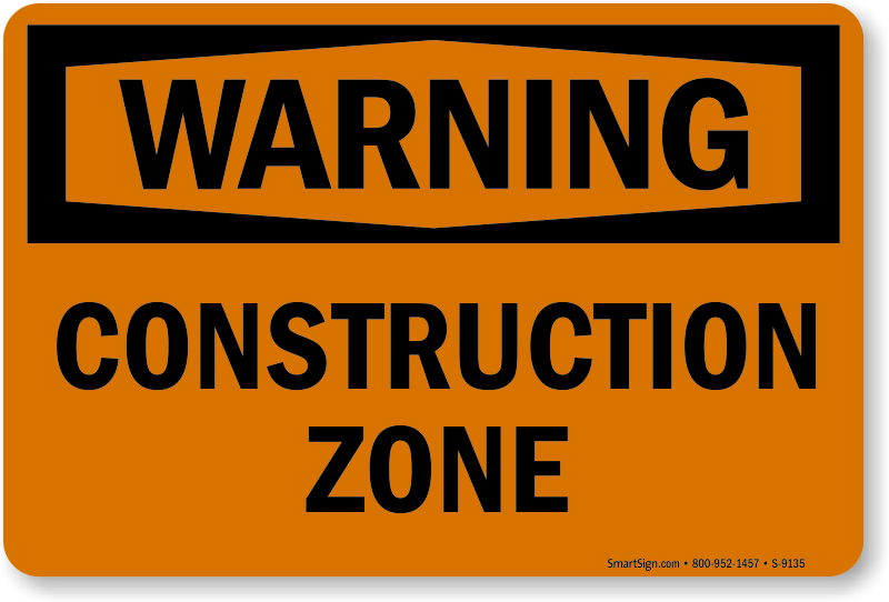 Construction Zone Signs