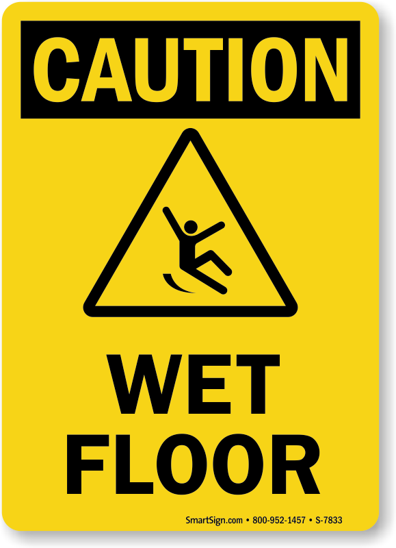 Caution Wet Floor Sign Meaning