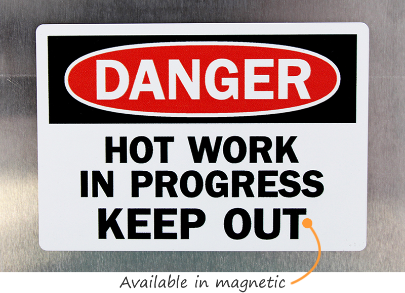 Hot Work In Progress Keep Out Sign Sku S 2321