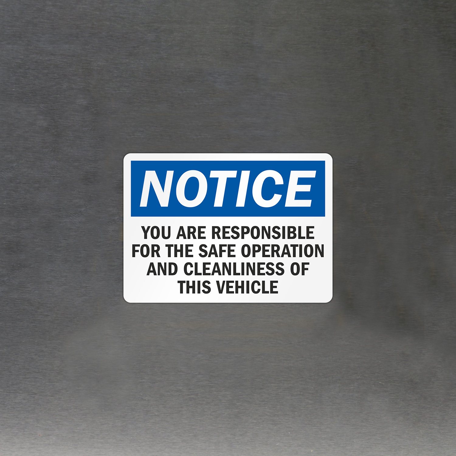 You Are Responsible For The Safe Vehicle Operations Sign, SKU: S2-5279