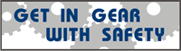 Get In Gear With Safety Banner