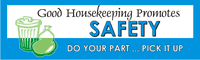 Good Housekeeping Safety Banner