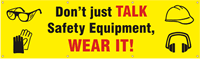 Safety Equipment Wear It Banner