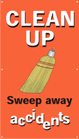 Clean Up, Sweep Away Accidents