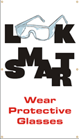 Look Smart Wear Protective Glasses