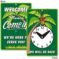 2 Sided We Will Be Back At Clock Sign
