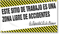 Spanish This Job Site is a No Accident Zone, Safety Comes First Banner