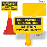 Quarantine Stay Back ConeBoss Medical Safety Sign