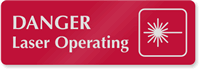 Danger Laser Operating (with graphic)