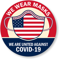 We Wear Masks   We Are United Against Covid 19 w/ USA Flag Masks Hard Hat Decal