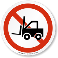No Forklift Symbol ISO Circle Sign