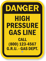 Custom Danger High Pressure Gas Line Sign