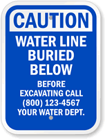 Custom Caution Water Line Buried Sign