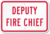 Deputy Fire Chief Sign