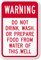 Do Not Drink From This Well Sign