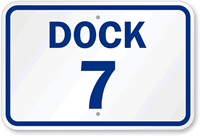 Dock 7 Sign