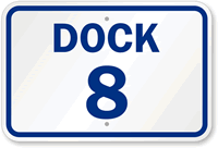 Dock 8 Sign
