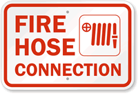 Fire Hose Connection Fire and Emergency Sign