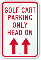 Golf Cart Parking Only Sign