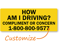 Custom Driving Sign - How Am I Driving?