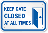 Keep Gate Closed Pool Sign